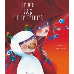 Le roi aux mille tétines