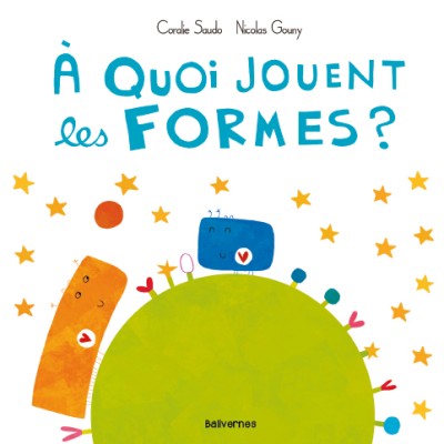 A quoi jouent les formes ?