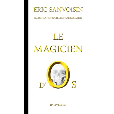 Le magicien d'Os