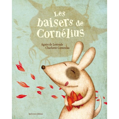 Les baisers de Cornélius