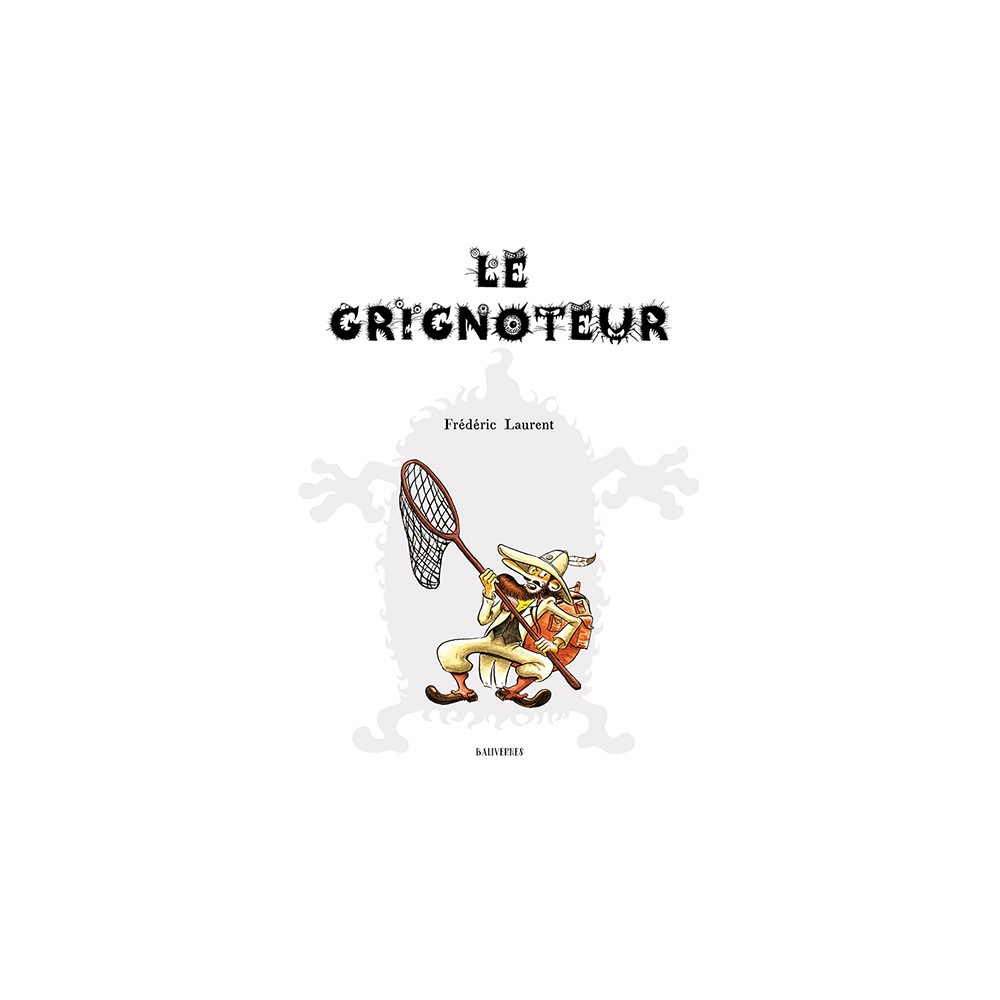 Le Grignoteur