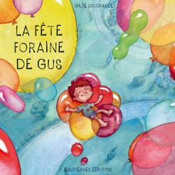 Le fête foraine de Gus