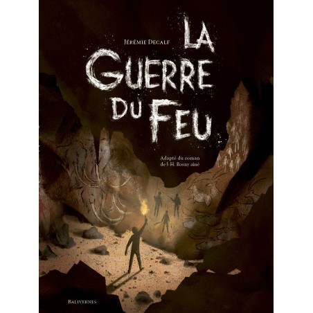 La guerre du feu
